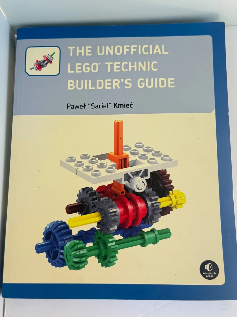 Unofficial LEGO Technic Builder's Guide by Pawel Sariel Kmiec (2013), book, used